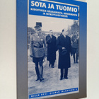 Sota ja tuomio : kirjoituksia välirauhasta, jatkosodasta ... - pikkukuva 1