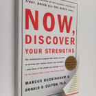 Marcus Buckingham ym. : Now, Discover Your Strengths - pikkukuva 1