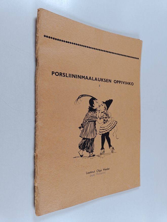 Olga Meder : Porsliininmaalauksen oppivihko