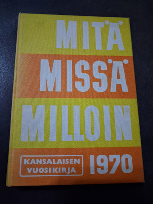 Mitä Missä Milloin 1970