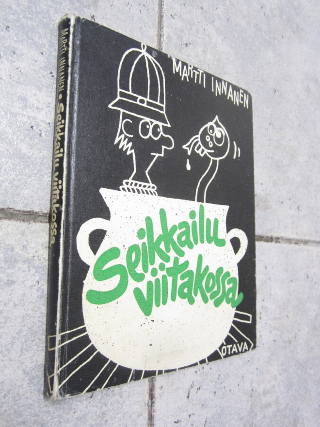 Martti Innanen : Seikkailu viitakossa ; 1,p v 1967