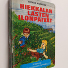 Vuokko Niskanen : Hiekkalan lasten ilonpäivät : romaani j... - pikkukuva 1