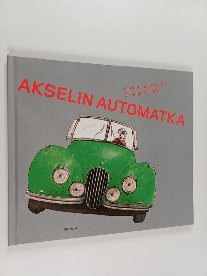 Marianne Iben Hansen : Akselin automatka