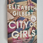 Elizabeth Gilbert : City of Girls - pikkukuva 1