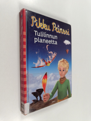 Fabrice Colin : Pikku prinssi : tulilinnun planeetta