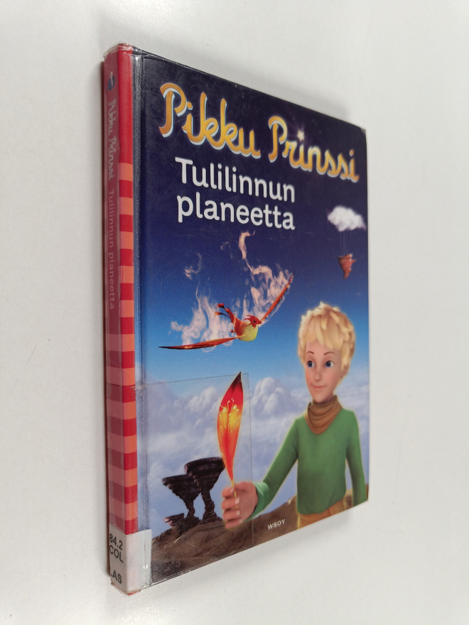 Fabrice Colin : Pikku prinssi : tulilinnun planeetta