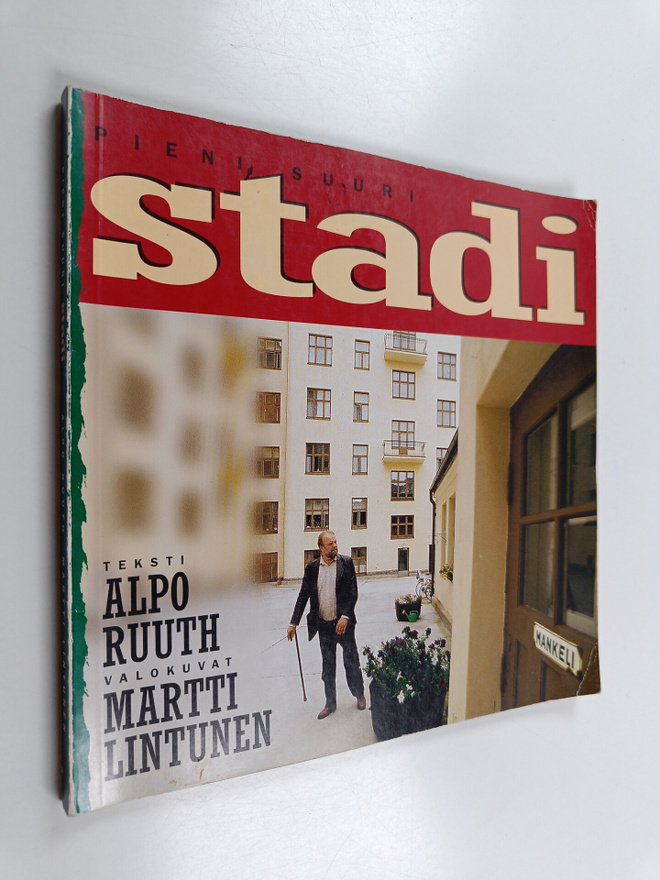 Alpo Ruuth : Pieni, suuri stadi