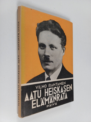 Vilho Rantanen : Aatu Heiskasen elämänrata