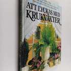David Longman : Att lyckas med krukväxter - pikkukuva 1