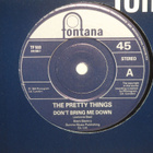 The Pretty Thinggs 7" Don't Bring Me Down/We'll Be Together - pikkukuva 1