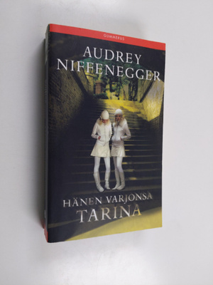 Audrey Niffenegger : Hänen varjonsa tarina