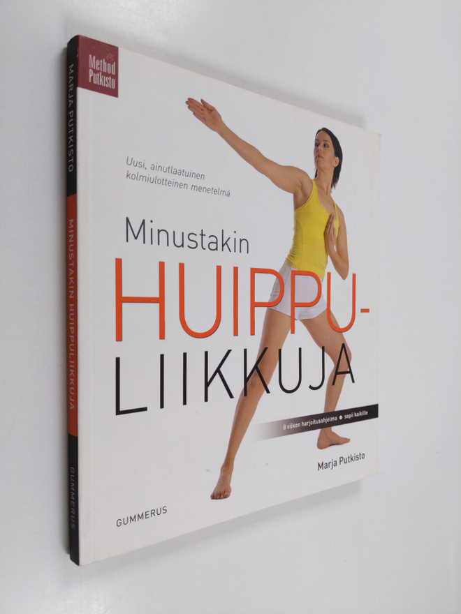 Marja Putkisto : Minustakin huippuliikkuja : 8 viikon har...