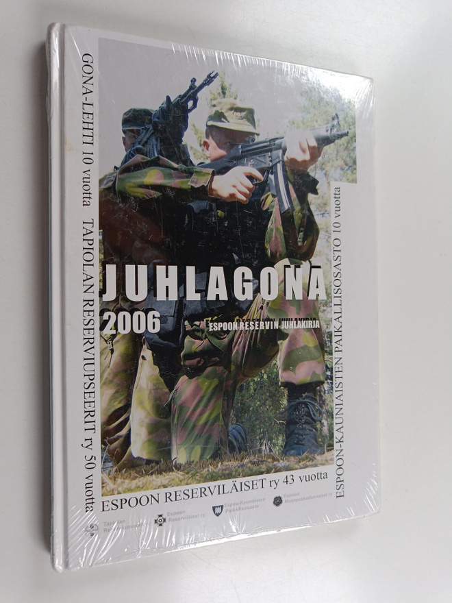 Juhlagona 2006 : Espoon reservin juhlakirja (lukematon)