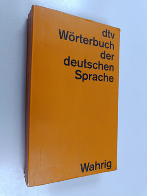Gerhard Wahrig : Wörterbuch der deutschen Sprache : in Zu...