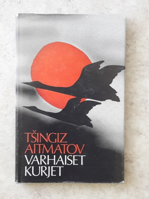 Tsingiz Aitmatov: Varhaiset kurjet, sid.