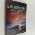 Vilho Heinämies : Sju minuter på havet : en skildring av ... - pikkukuva 1