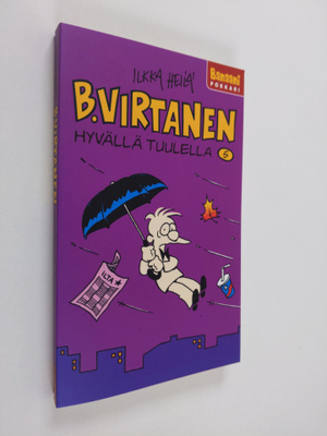 Ilkka Heilä : B. Virtanen 5 : Hyvällä tuulella