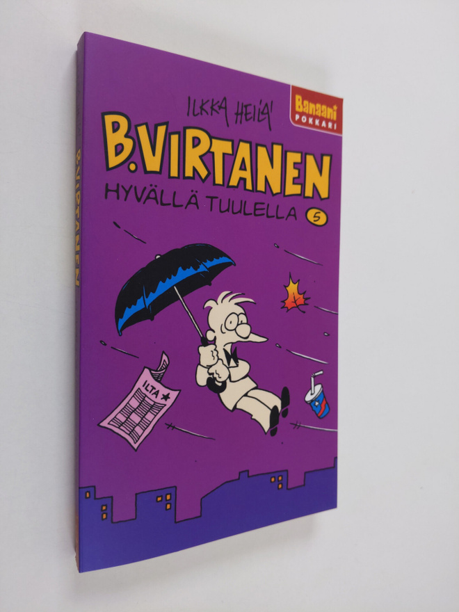 Ilkka Heilä : B. Virtanen 5 : Hyvällä tuulella