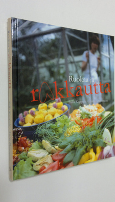 Salla Korpela : Ruokaa ja rakkautta