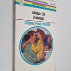 Debbie Macomber : Sinun ja minun - pikkukuva 1