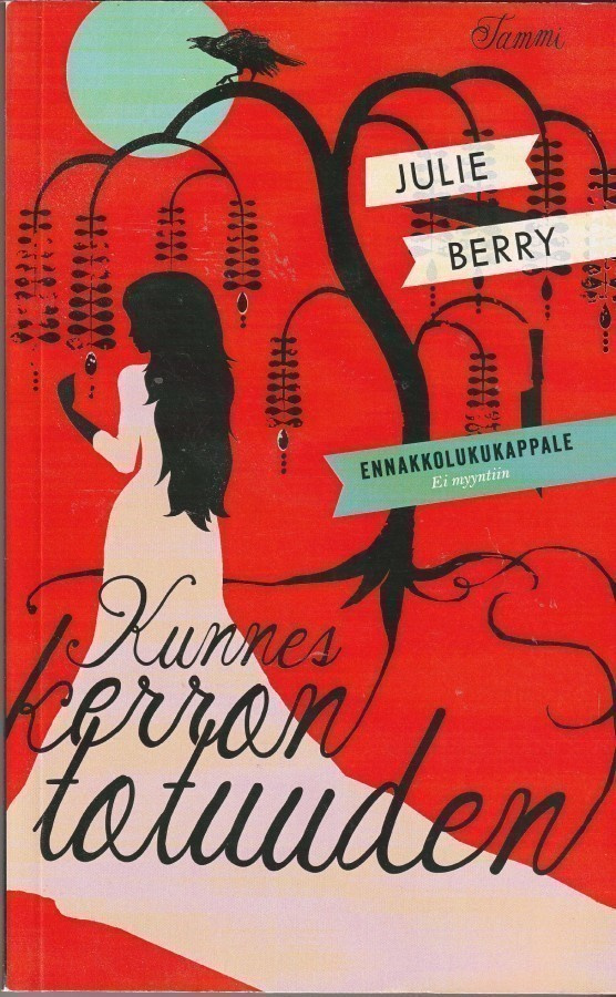 Julie Berry, Kunnes kerron totuuden