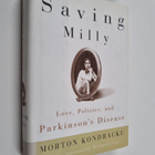 Morton Kondracke : Saving Milly Love, Politics, And Parki... - pikkukuva 1