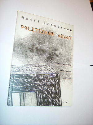 Bergström: POLITIIKAN AIVOT (Sis.postikulut)