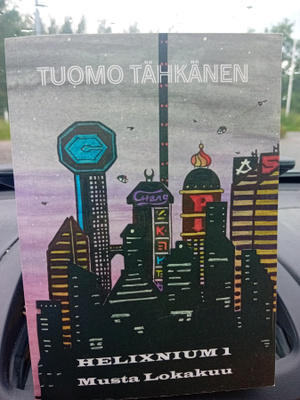 Tuomo Tähkänen : HELIXNIUM 1 Musta lokukuu ( SIS POSTIKULU)