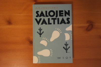 A.E.Järvinen:Salojen valtias.3.P.2006.Sid.Kk.Hyvä.