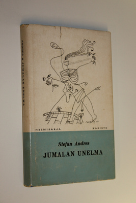 Stefan Andres : Jumalan unelma