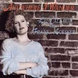 Callaway Liz - Anywhere I Wander (CD)
