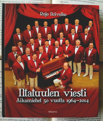 Reijo Ikävalko - Iltatuulen viesti • Aikamiehet 50 vuotta