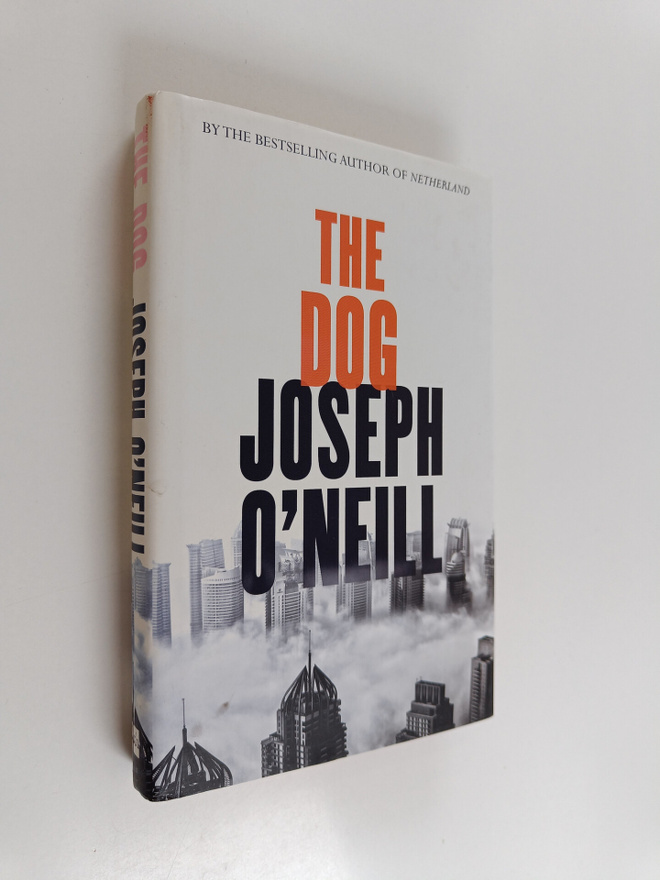 Joseph O'Neill : The dog