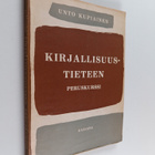 Unto Kupiainen : Kirjallisuustieteen peruskurssi - pikkukuva 1