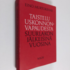 Eino Murtorinne : Taistelu uskonnonvapaudesta suurlakon j... - pikkukuva 1