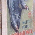 Matti Hälli: Sopimatonta kuolla yliopistolla, Wsoy 1943. - pikkukuva 3