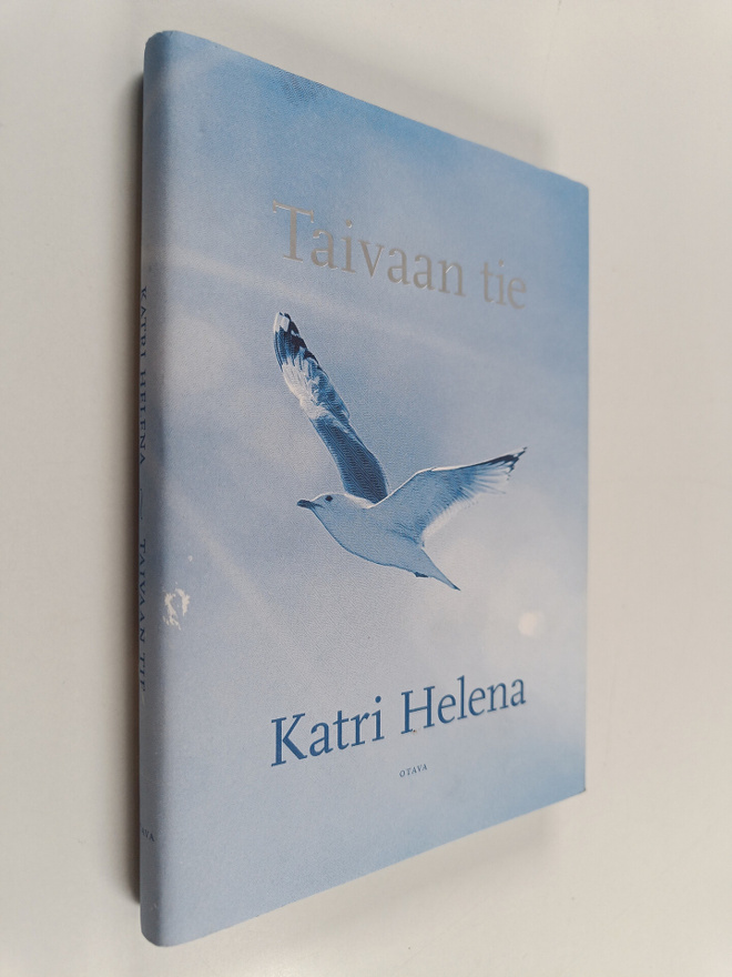 Katri Helena Kalaoja : Taivaan tie