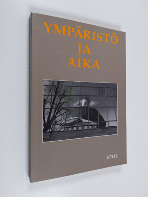 Ympäristö ja aika