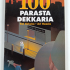 Kai Ekholm ym. : 100 parasta dekkaria : elämää suuremmat ... - pikkukuva 1