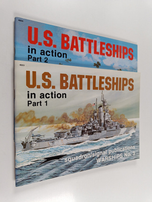Robert Cecil Stern : U.S Battleships in Action part 1-2