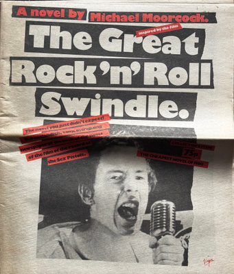 MICHAEL MOORCOCK The Great Rock'n'Roll Swindle 1980 PISTOLS