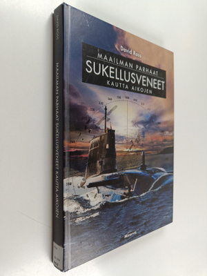 David Ross : Maailman parhaat sukellusveneet kautta aikojen