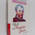 Vicente Lousa ym. : Vida de San Francisco Javier - pikkukuva 1