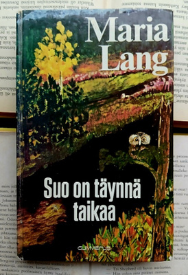 Maria Lang - Suo on täynnä taikaa (sid.)