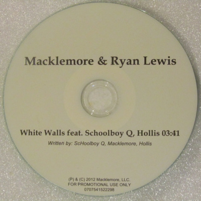 Macklemore & Ryan Lewis • White Walls PROMO CDr-Single