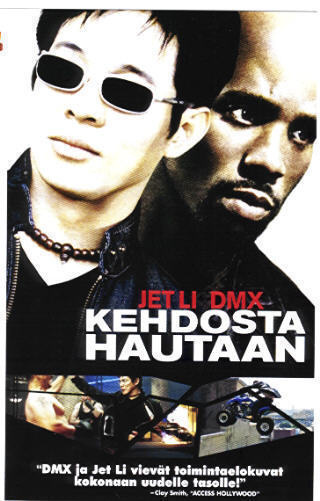 KEHDOSTA HAUTAAN	(15 417)	-FI-	DVD		jet li	, 2003