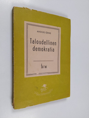 Anders Örne : Taloudellinen demokratia