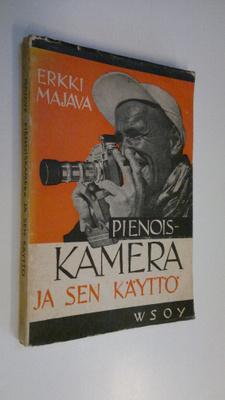 Erkki Majava : Pienoiskamera ja sen käyttö