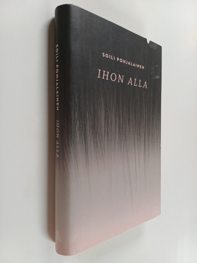 Soili Pohjalainen : Ihon alla