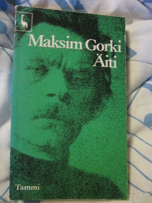Maksim Gorki / Äiti
